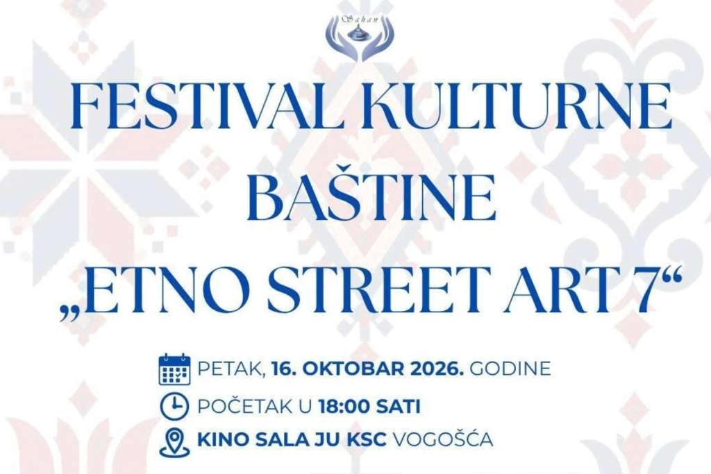 Večeras sedmi Festival kulturne baštine Etno Street Art 7, UNESCO odao priznanje Udruženju Sahan